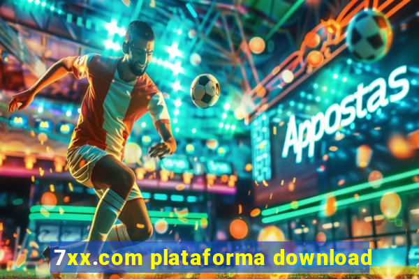 7xx.com plataforma download